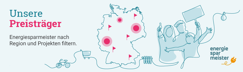 Unsere Preisträger | Energiesparmeister nach Region und Projekten filtern.